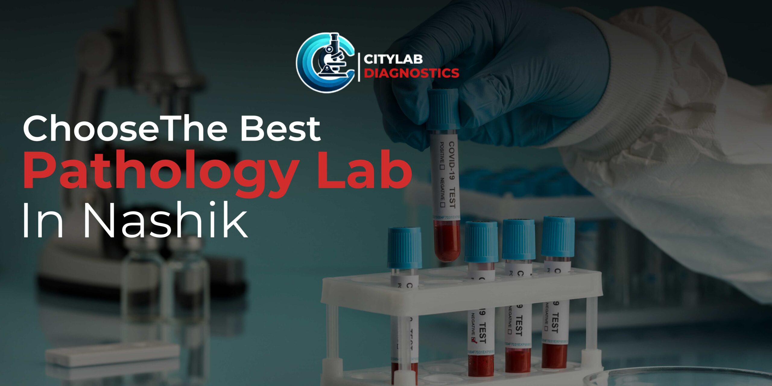 How to Choose the Best Pathology Lab in Nashik for Your Health Needs