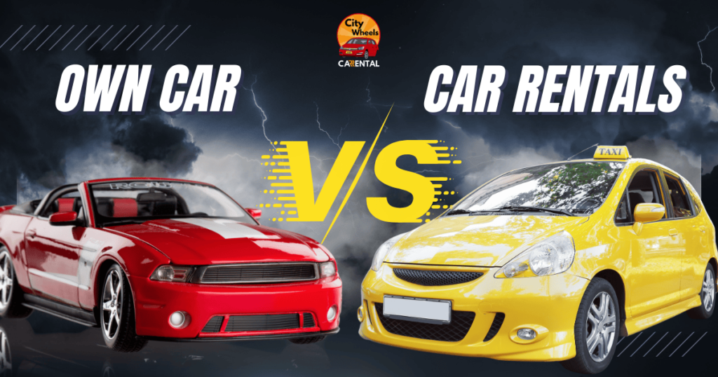 10 Reasons Why Car Rentals Are Better Than Owning a Car in 2025