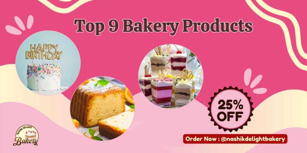 Bakery products - nashik delight bakery