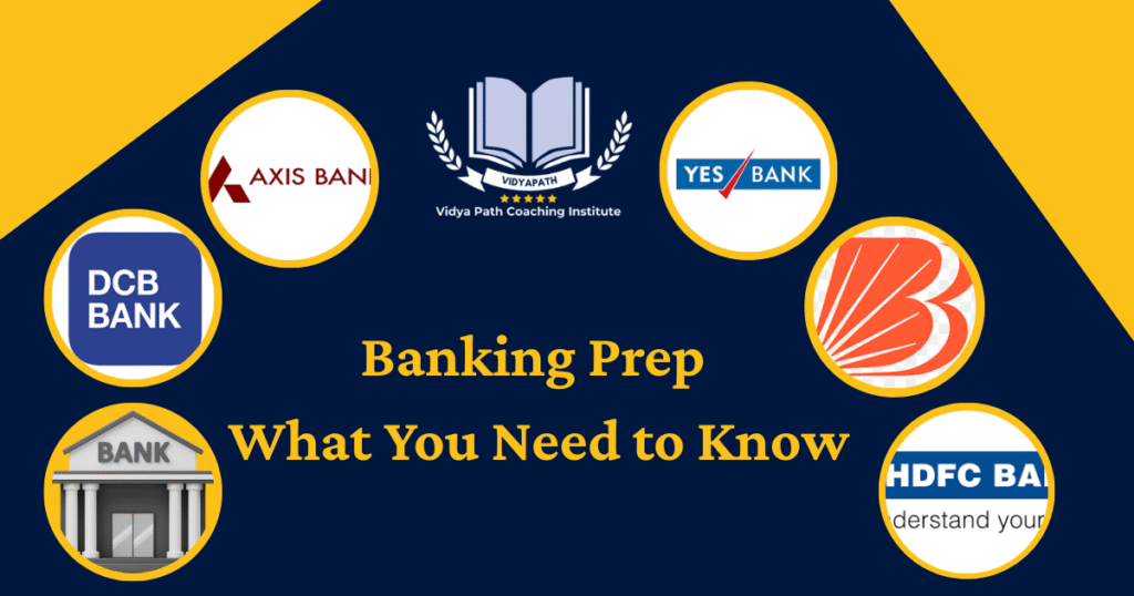 Banking Prep What You Need to Know