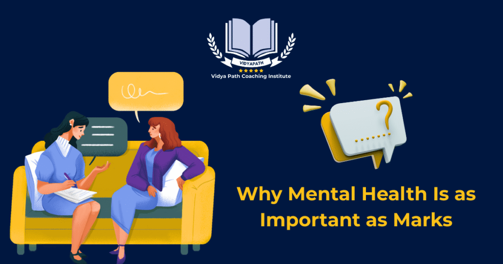Why Mental Health Is as Important as Marks